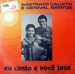 Eu canto e você toca