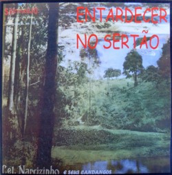 Capa do disco Entardecer no sertão, de Coronel Narcizinho e seus Candangos