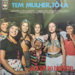 Tem mulher, tô lá