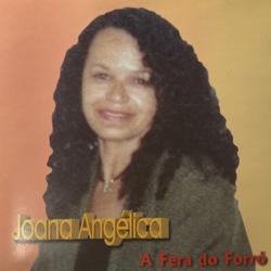Capa do disco A fera do forró, de Joana Angelica
