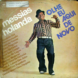 Capa de Olhe eu aqui de novo, de Messias Holanda